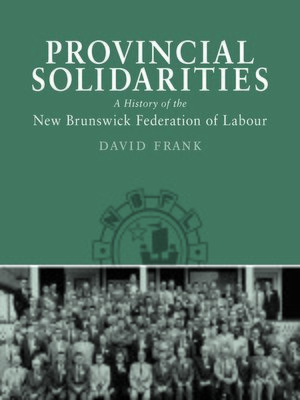 cover image of Provincial Solidarities
